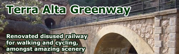 Terra Alta GreenWay : Disused Railway