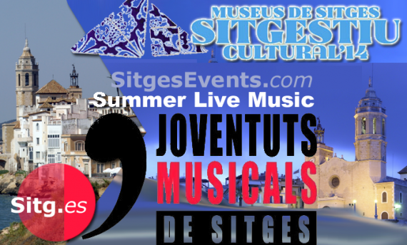 SUMMER 2014 SITGES EVENTS July Aug Sept Calendar